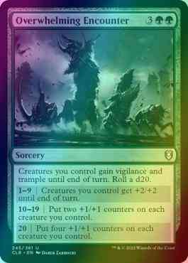 Overwhelming Encounter [245] [Commander Legends: Battle for Baldur's Gate] [Foil]