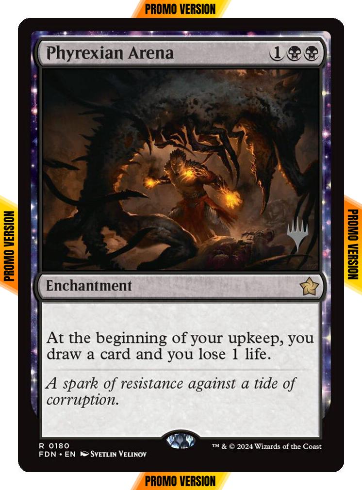 Phyrexian Arena [180p] [Promo Pack] [Foundations: Promos] [Non-Foil]
