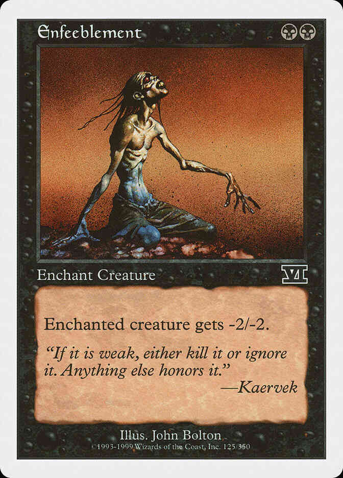 Enfeeblement [125] [Classic Sixth Edition] [Non-Foil]