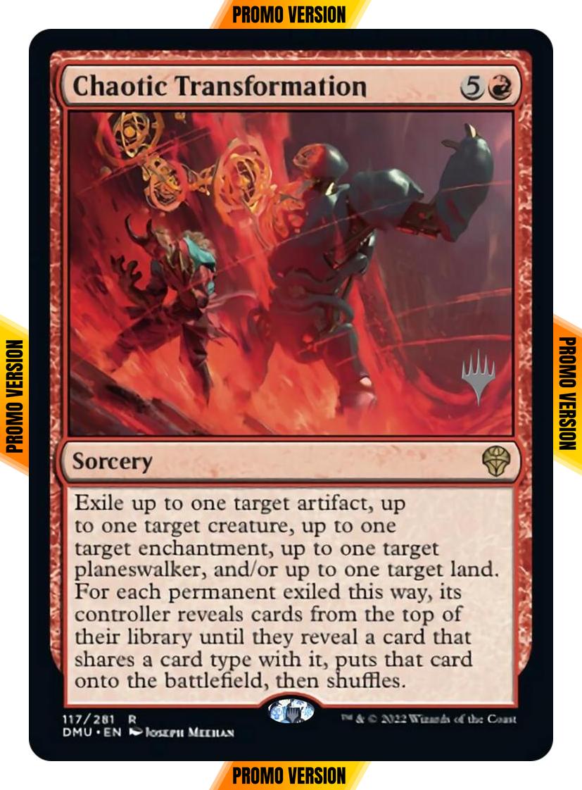 Chaotic Transformation [117p] [Promo Pack] [Dominaria United: Promos] [Non-Foil]