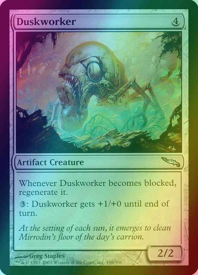 Duskworker [166] [Mirrodin] [Foil]