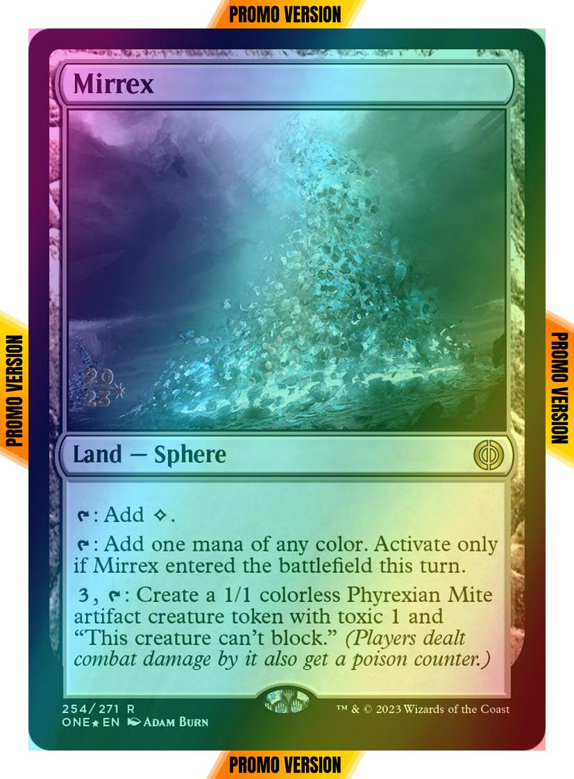 Mirrex [254s] [Prerelease] [Phyrexia: All Will Be One: Promos] [Foil]