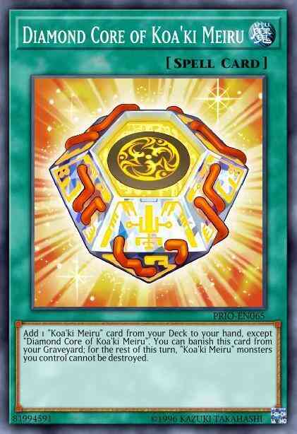 Diamond Core of Koa'ki Meiru - PRIO-EN065 - Common - Unlimited