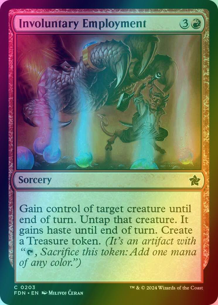 Involuntary Employment [203] [Foundations] [Foil]