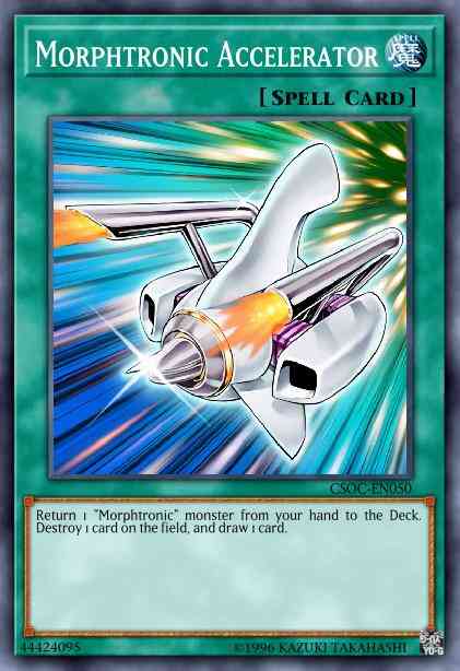 Morphtronic Accelerator - CSOC-EN050 - Rare - Unlimited