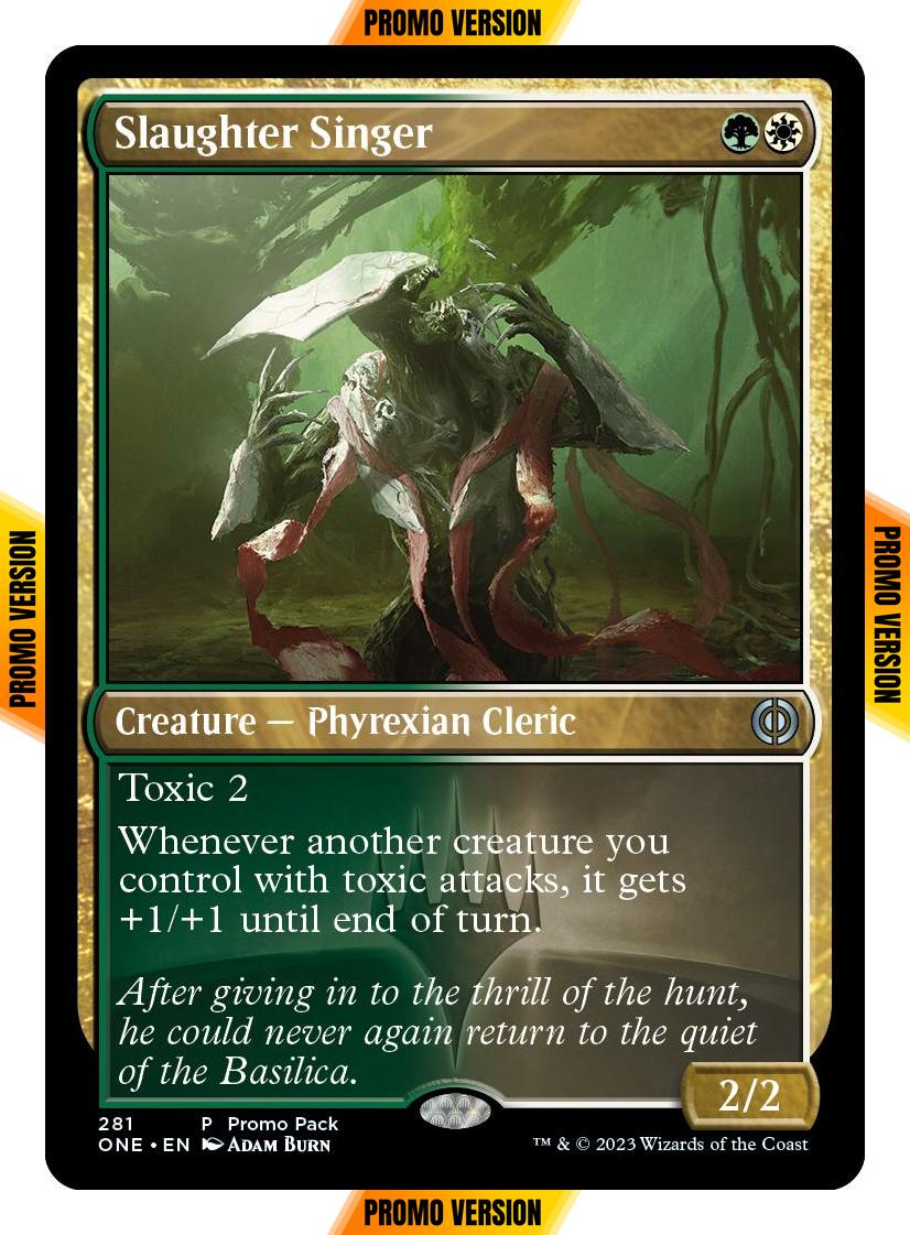 Slaughter Singer [281] [Dark Frame Promo Pack] [Phyrexia: All Will Be One] [Non-Foil]