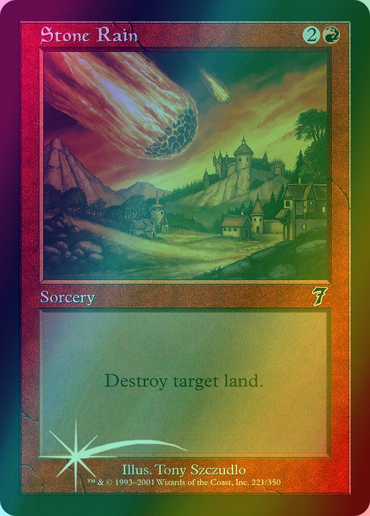 Stone Rain [221x] [Seventh Edition] [Foil]