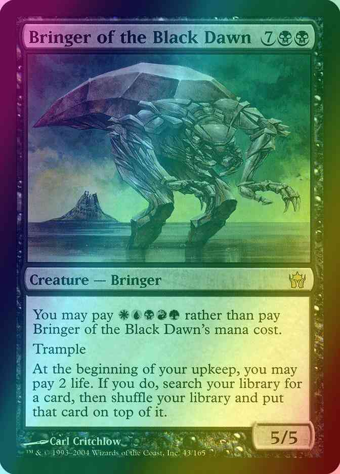Bringer of the Black Dawn [43] [Fifth Dawn] [Foil]