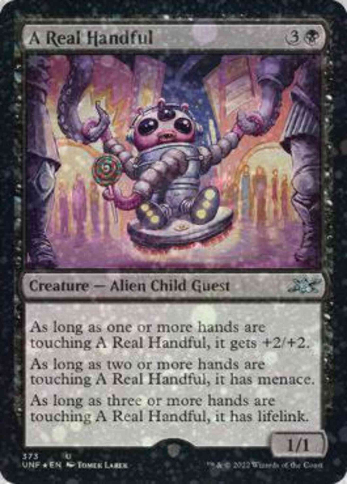 A Real Handful [373] [Unfinity] [Galaxy Foil]