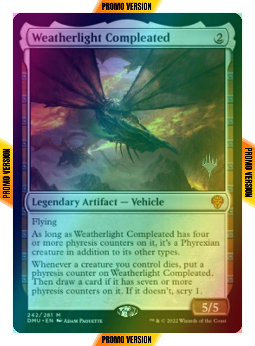 Weatherlight Compleated [242p] [Promo Pack] [Dominaria United: Promos] [Foil]