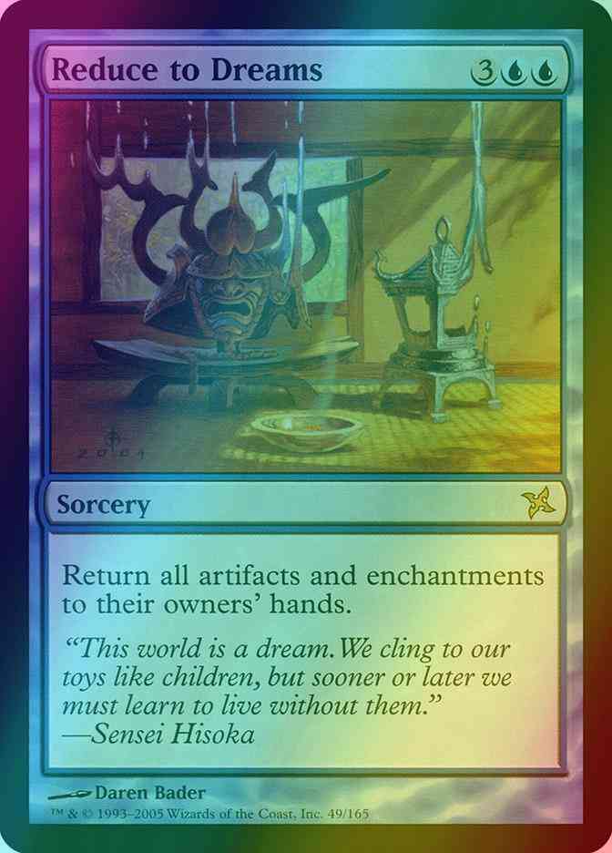 Reduce to Dreams [49] [Betrayers of Kamigawa] [Foil]