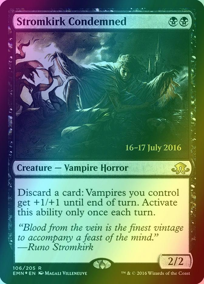 Stromkirk Condemned [106s] [Eldritch Moon Promos] [Foil]