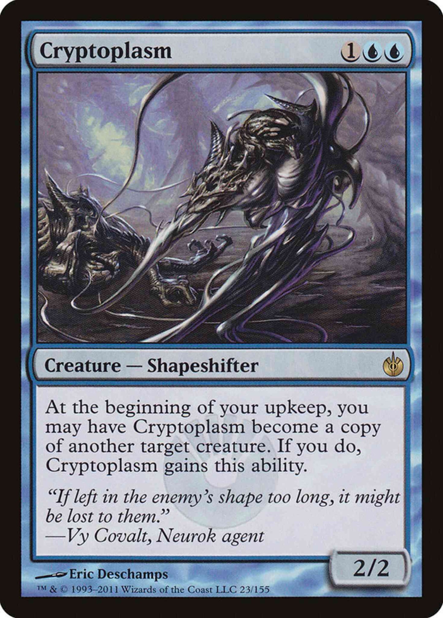 Cryptoplasm [23] [Mirrodin Besieged] [Non-Foil]