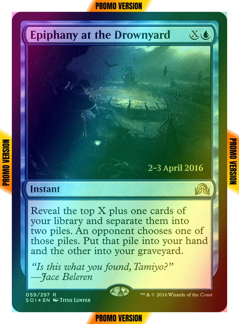 Epiphany at the Drownyard [59s] [Shadows over Innistrad Promos] [Foil]