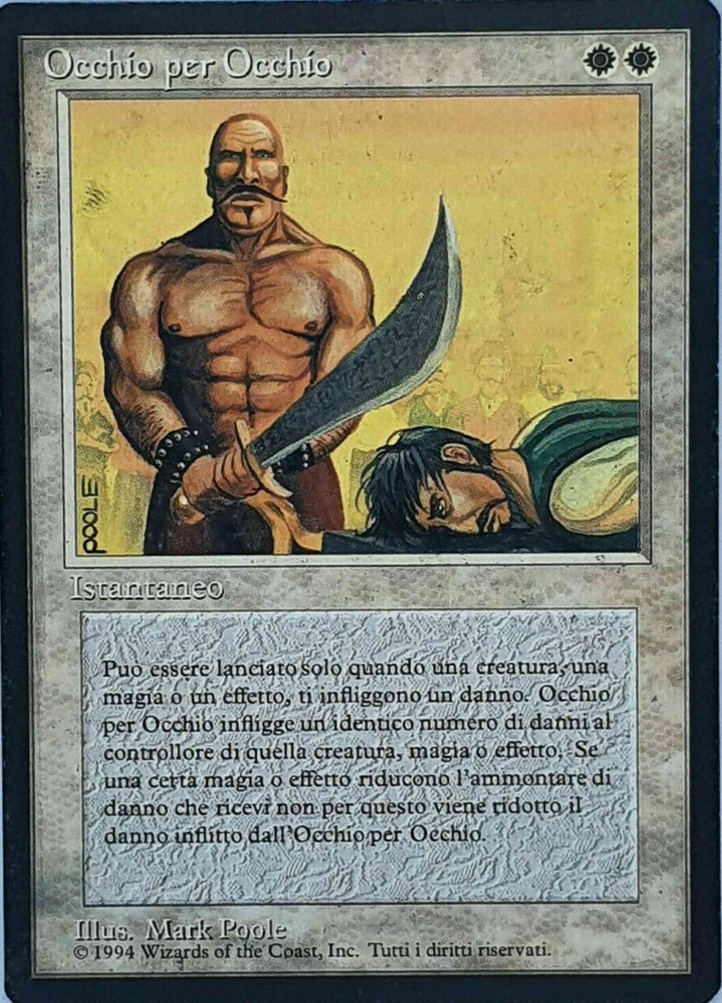 Eye for an Eye - Italian [18] [Foreign Black Border: Italian] [Non-Foil]