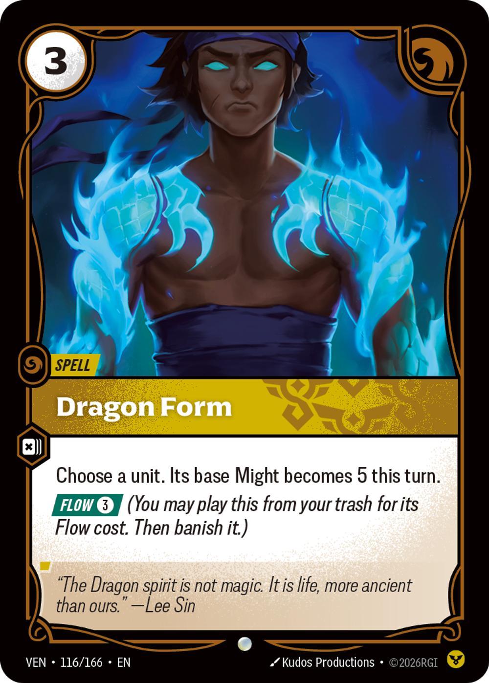 Dragon Form - 116/166 [Vendetta] [Non-Foil]