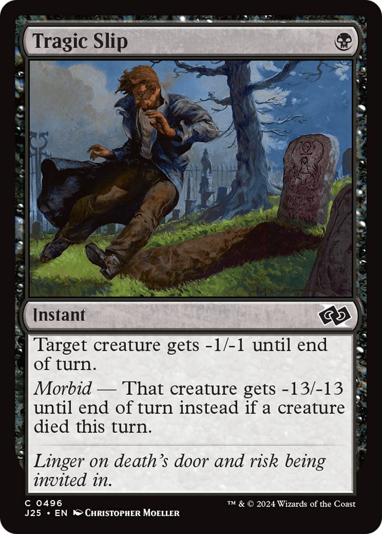 Tragic Slip [496] [Foundations: Jumpstart] [Non-Foil]