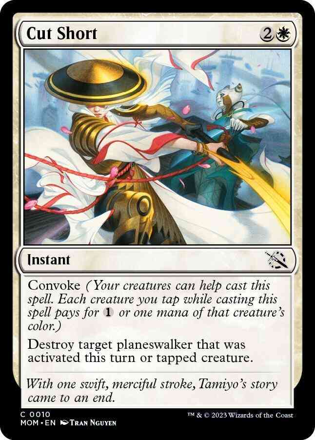 Cut Short [10] [March of the Machine] [Non-Foil]