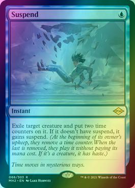 Suspend [68] [Modern Horizons 2] [Foil]