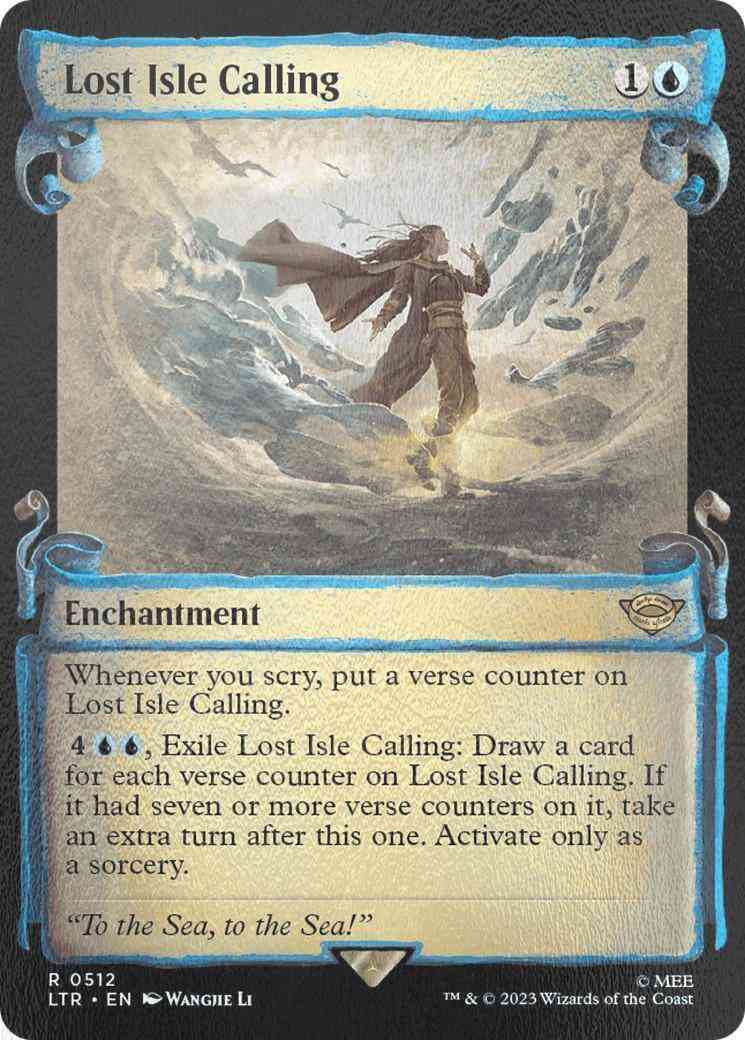 Lost Isle Calling [512] [Scrolls Showcase] [The Lord of the Rings: Tales of Middle-earth] [Silver Foil]