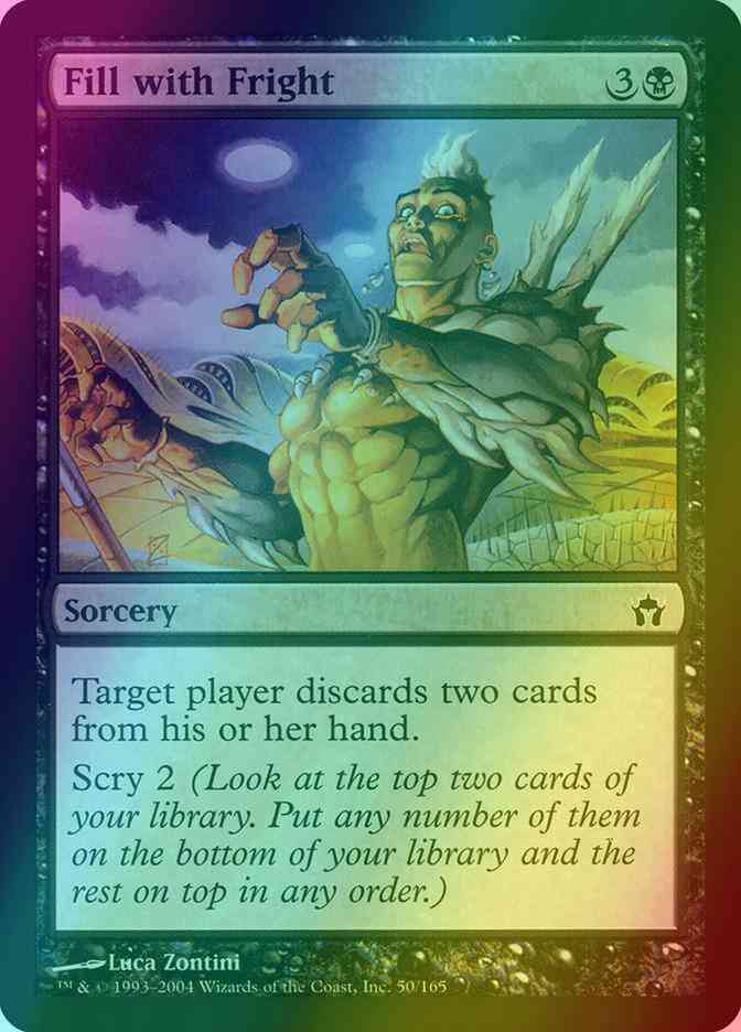 Fill with Fright [50] [Fifth Dawn] [Foil]