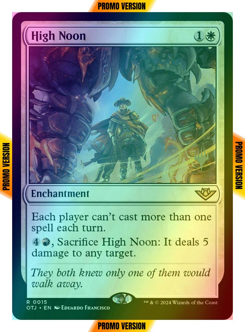 High Noon [15p] [Promo Pack] [Outlaws of Thunder Junction: Promos] [Foil]