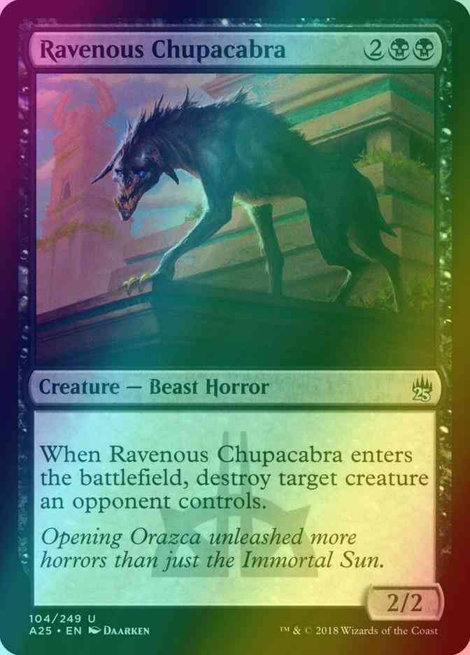 Ravenous Chupacabra [104] [Masters 25] [Foil]