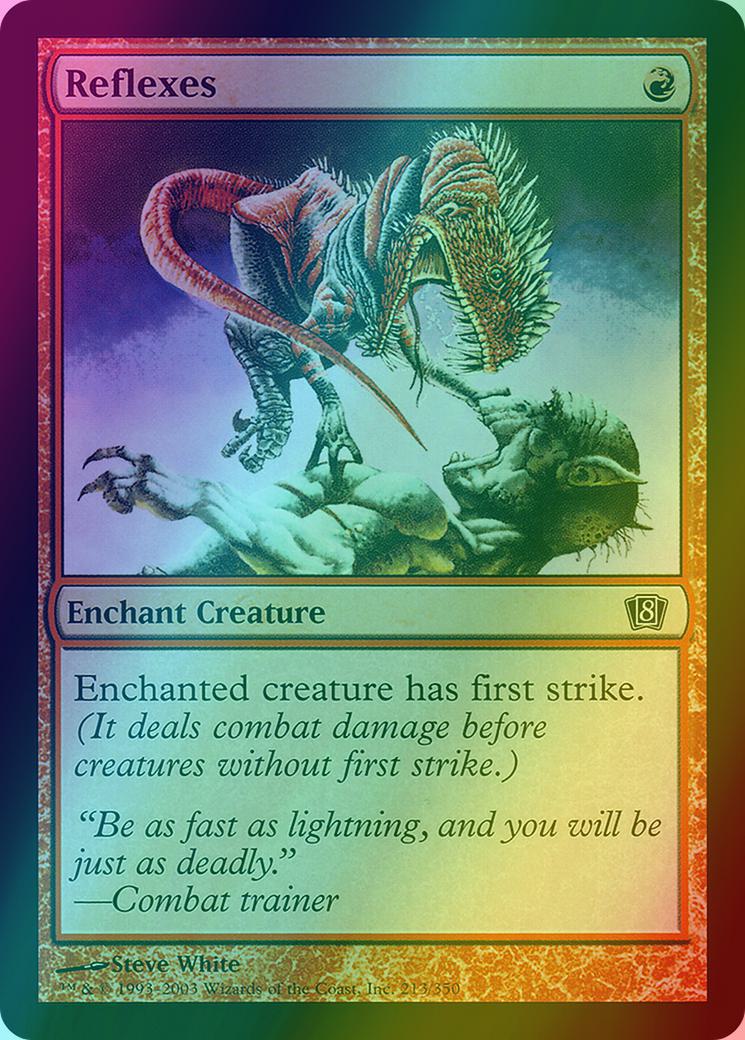 Reflexes [213x] [Eighth Edition] [Foil]