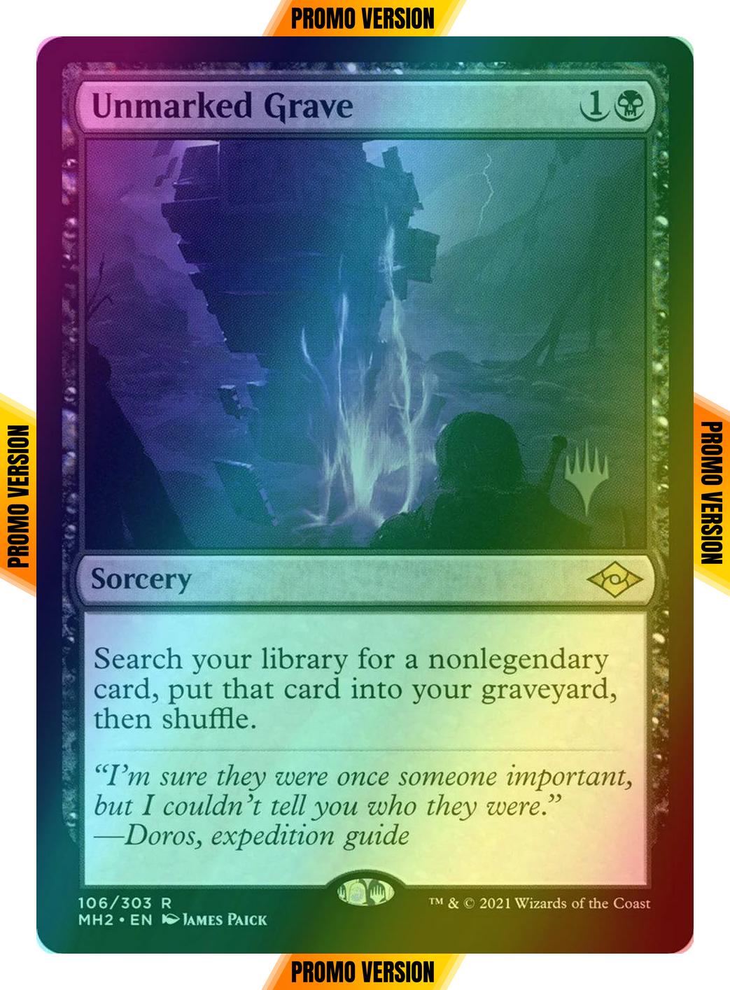 Unmarked Grave [106p] [Promo Pack] [Modern Horizons 2 Promos] [Foil]
