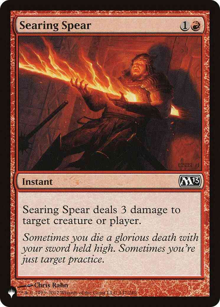 Searing Spear [M13-147] [The List] [Non-Foil]