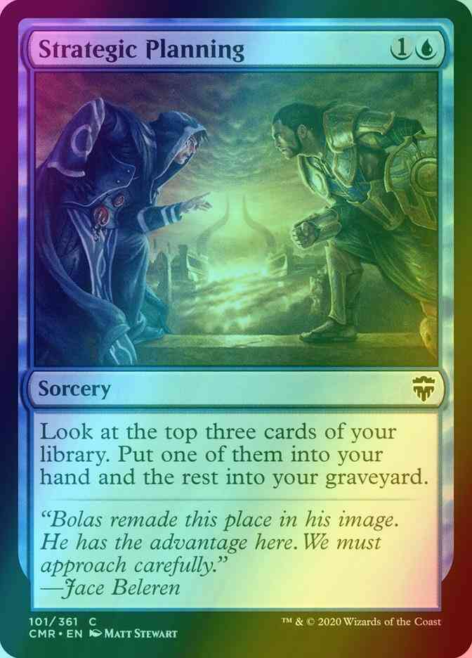 Strategic Planning [101] [Commander Legends] [Foil]