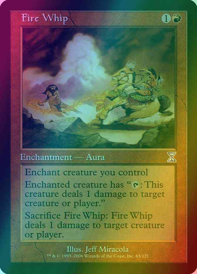 Fire Whip [63] [Time Spiral Timeshifted] [Foil]