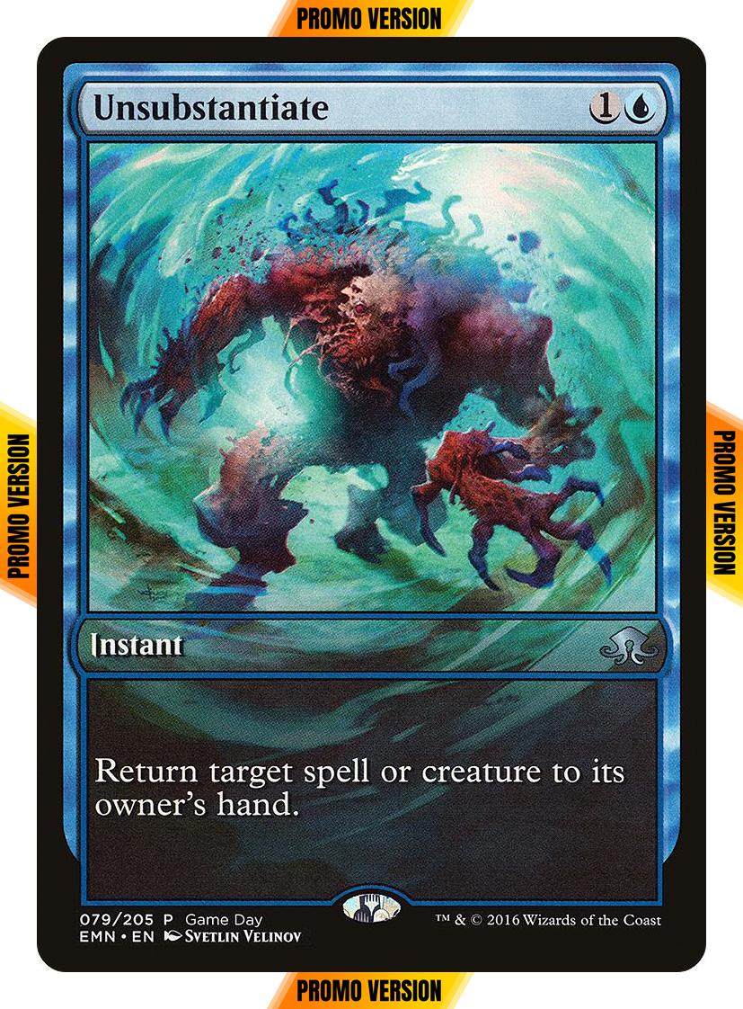 Unsubstantiate [79] [Eldritch Moon Promos] [Non-Foil]