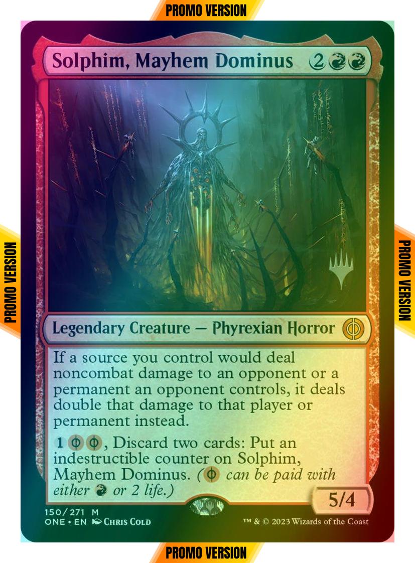 Solphim, Mayhem Dominus [150p] [Promo Pack] [Phyrexia: All Will Be One: Promos] [Foil]