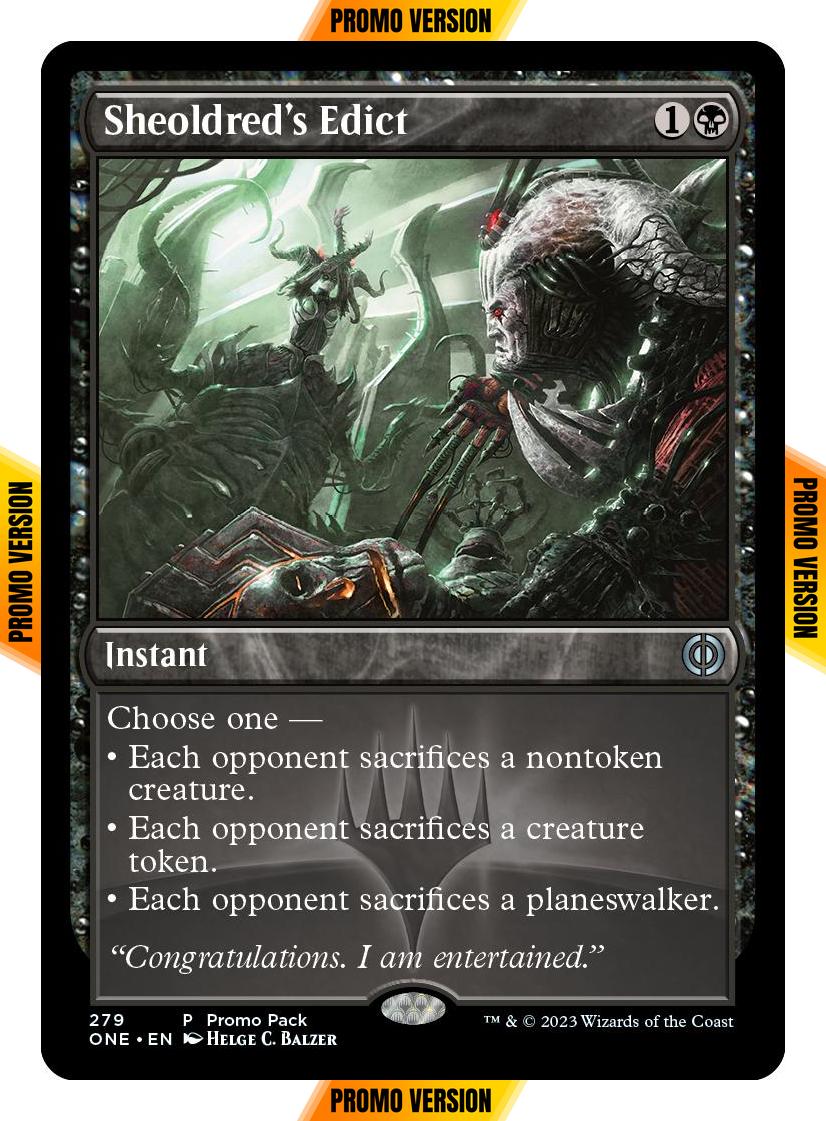 Sheoldred's Edict [279] [Dark Frame Promo Pack] [Phyrexia: All Will Be One] [Non-Foil]