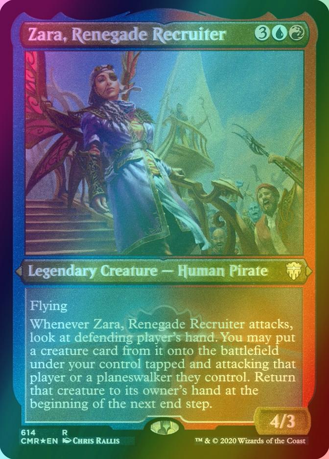 Zara, Renegade Recruiter [614] [Commander Legends] [Etched Foil]