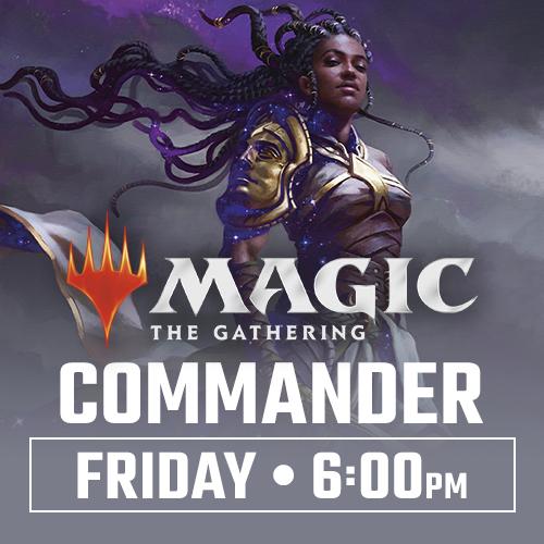 Magic: the Gathering - Commander Weekly - Friday November 27th - 6:00 PM - Toronto [2026]