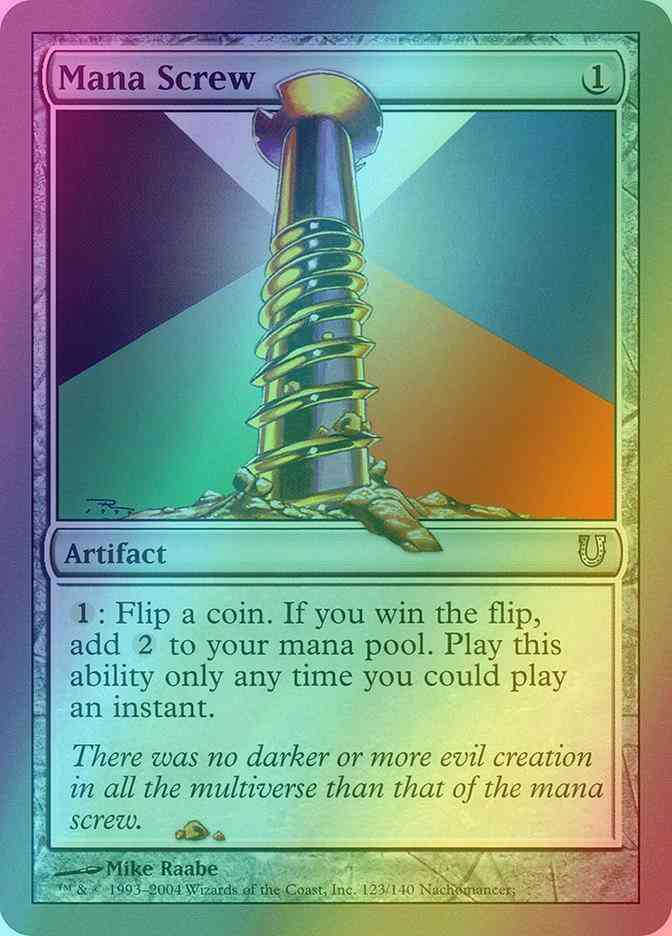 Mana Screw [123] [Unhinged] [Foil]