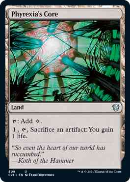 Phyrexia's Core [309] [Commander 2021] [Non-Foil]
