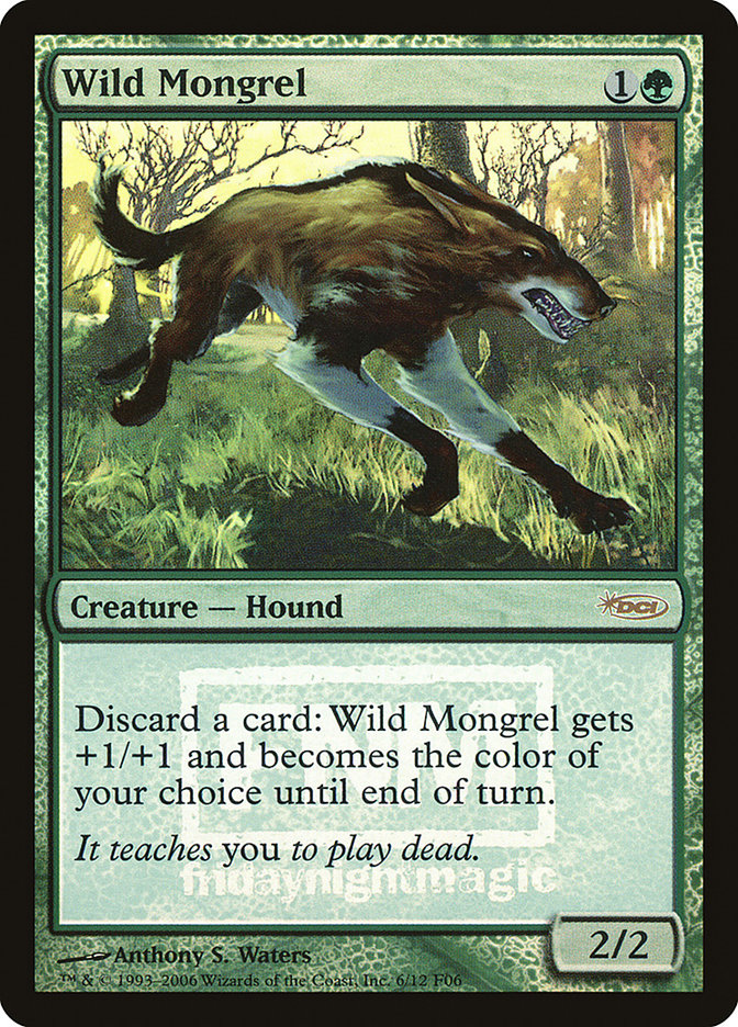 Wild Mongrel [Friday Night Magic 2006] [Foil]