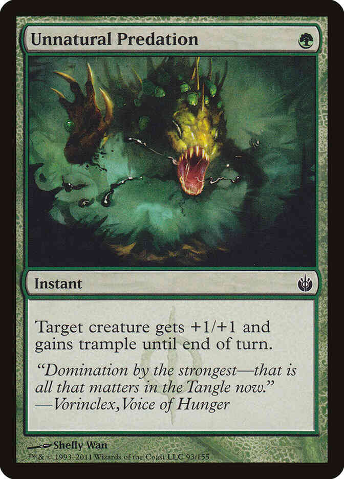 Unnatural Predation [93] [Mirrodin Besieged] [Non-Foil]