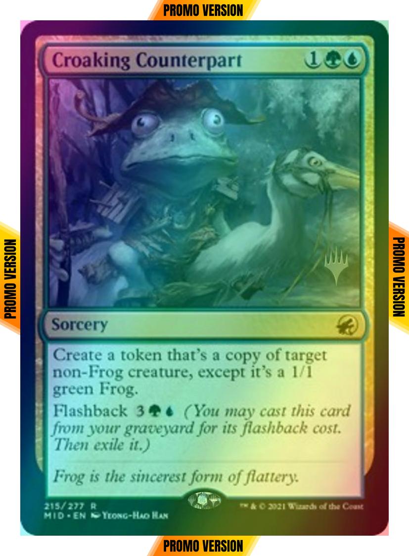 Croaking Counterpart [Promo Pack] [215p] [Innistrad: Midnight Hunt Promos] [Foil]