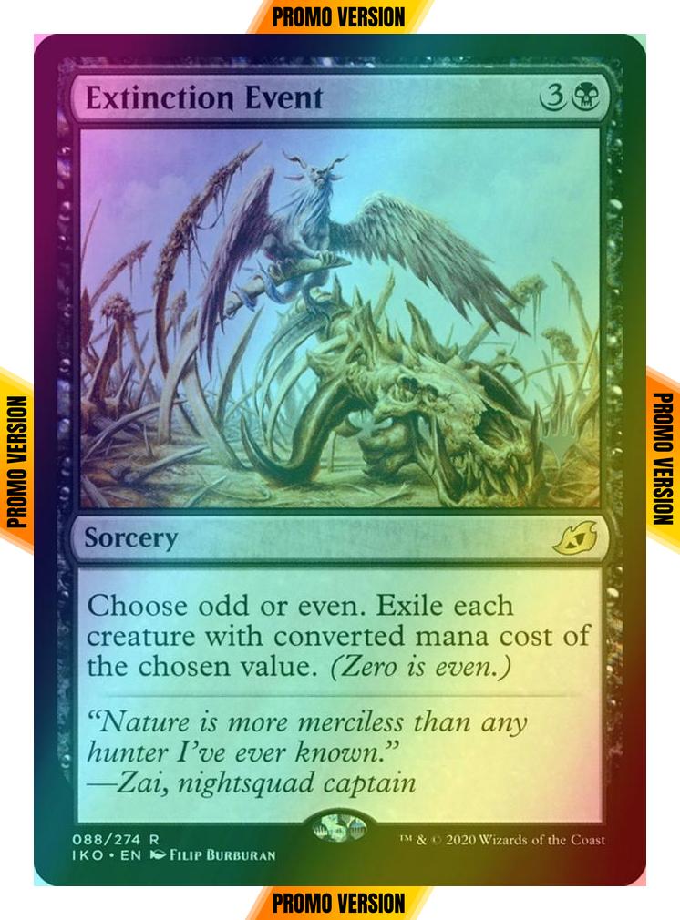 Extinction Event [Promo Pack] [88p] [Ikoria: Lair of Behemoths Promos] [Foil]