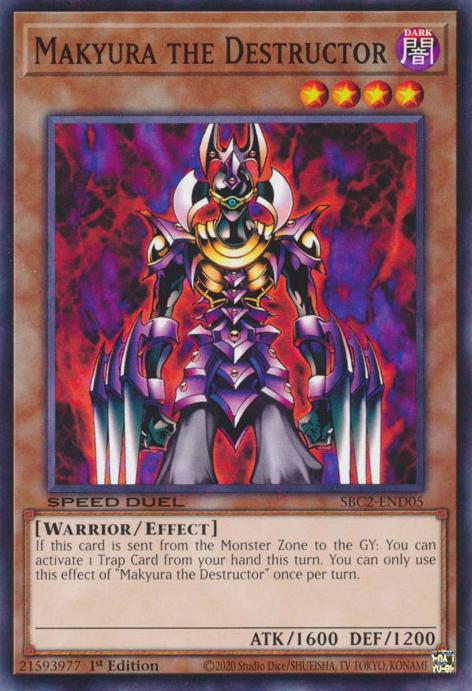Makyura the Destructor - SBC2-END05 - Common - 1st Edition