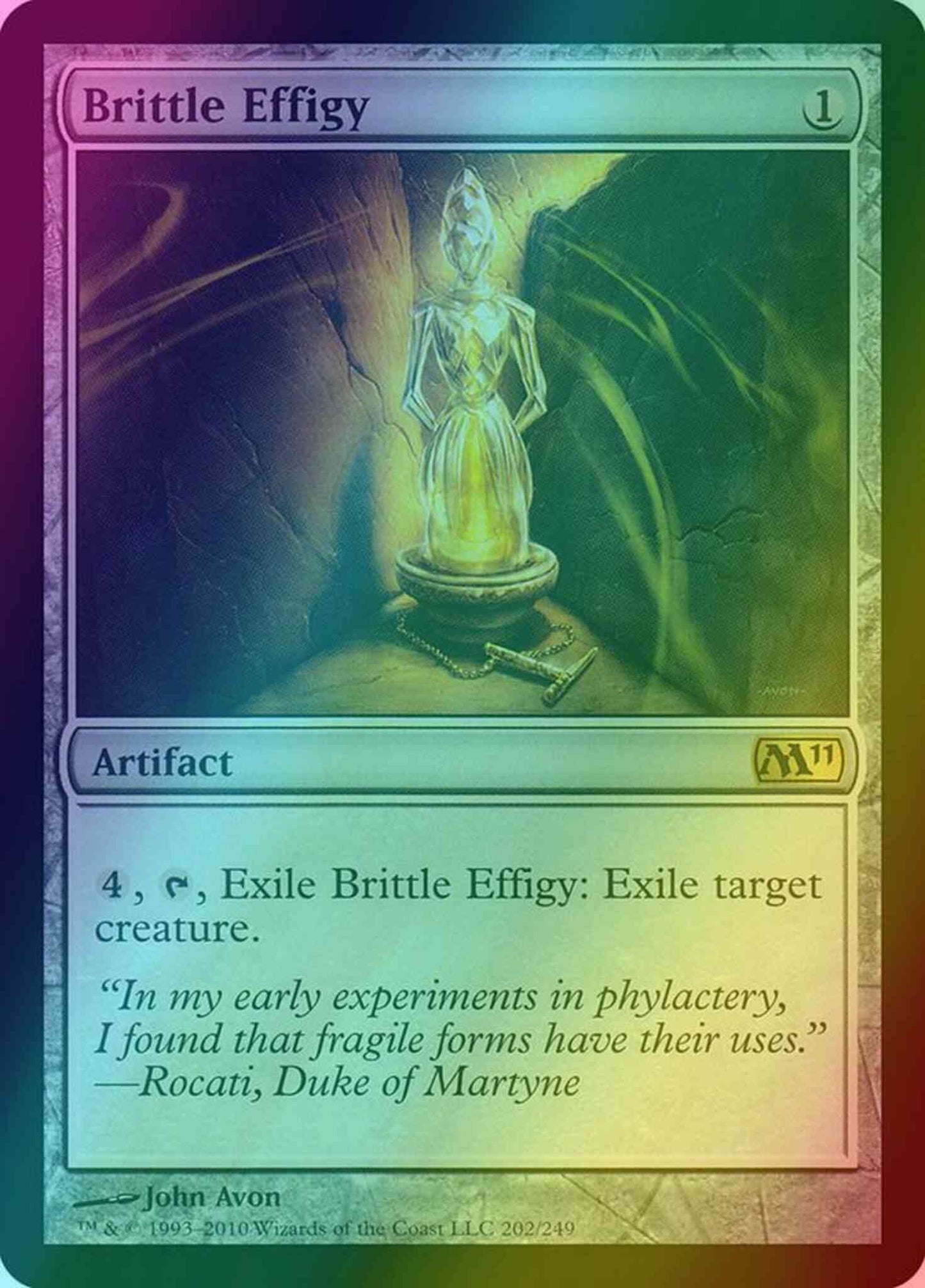 Brittle Effigy [202] [Magic 2011] [Foil]