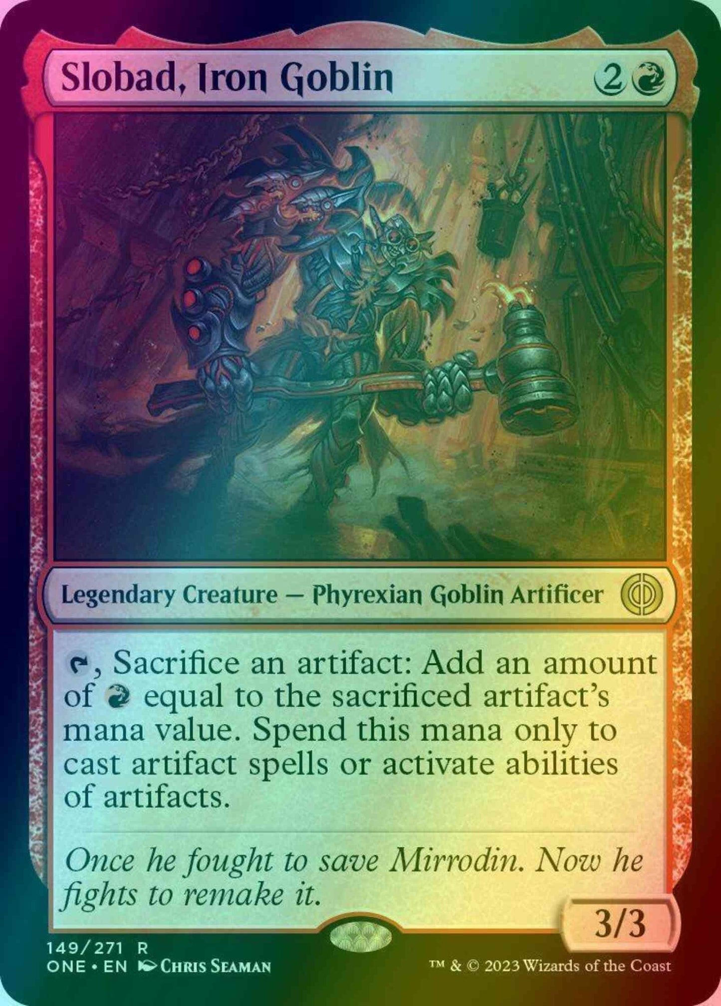 Slobad, Iron Goblin [149] [Phyrexia: All Will Be One] [Foil]