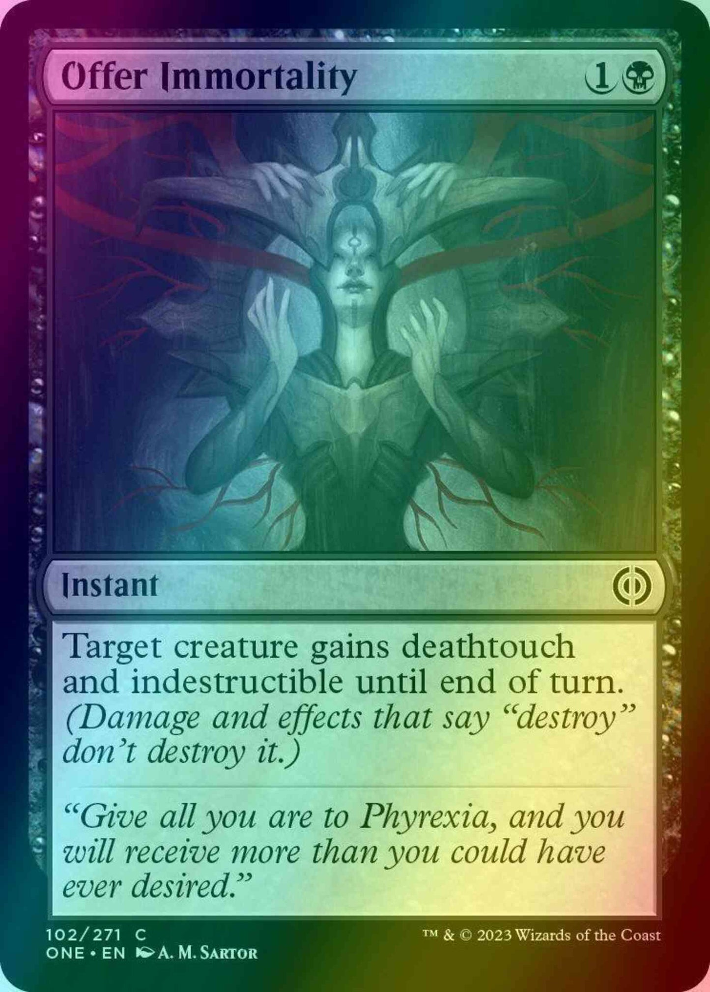 Offer Immortality [102] [Phyrexia: All Will Be One] [Foil]