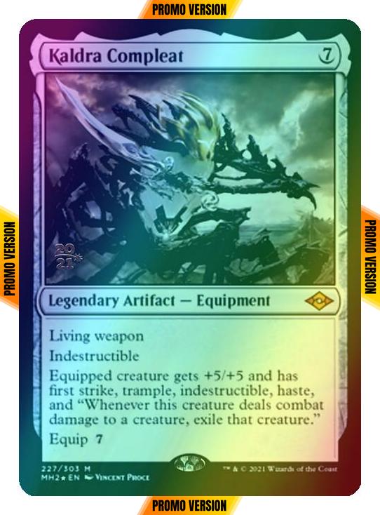 Kaldra Compleat [Prerelease] [227S] [Modern Horizons 2 Promos] [Foil]