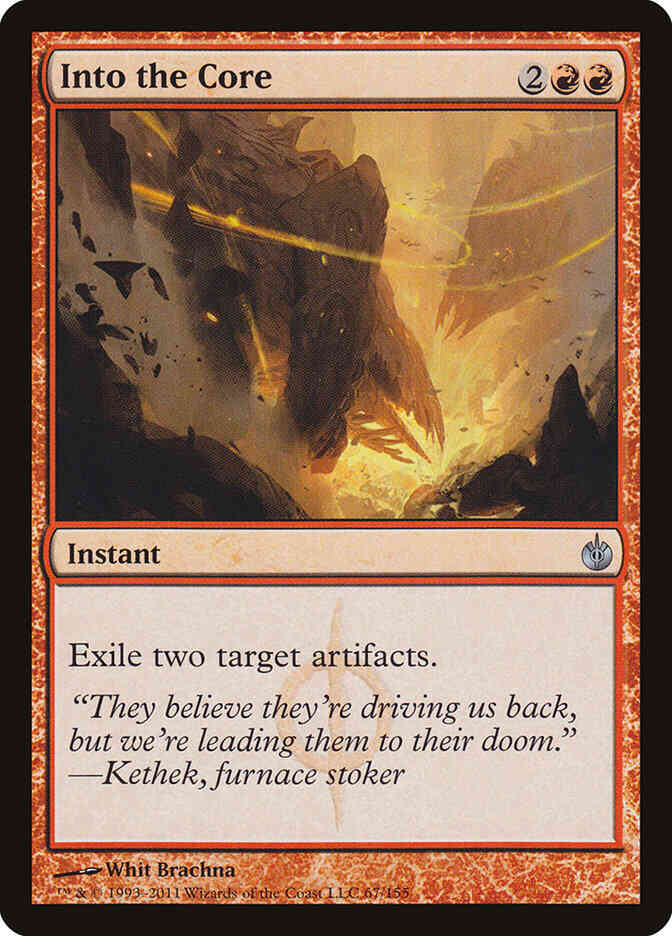 Into the Core [67] [Mirrodin Besieged] [Non-Foil]
