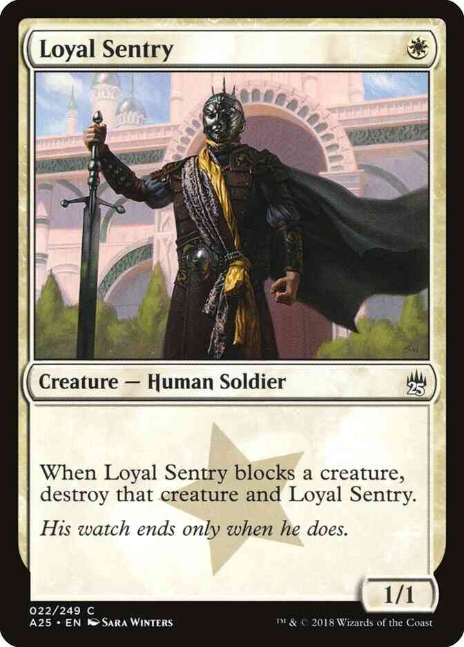 Loyal Sentry [22] [Masters 25] [Non-Foil]